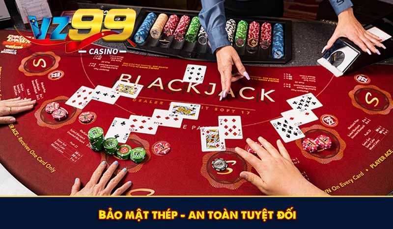 Bảo mật thép – an toàn tuyệt đối